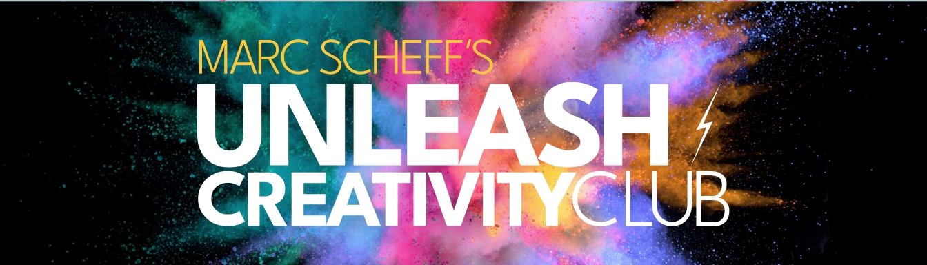 marc scheff's unleash creativity club